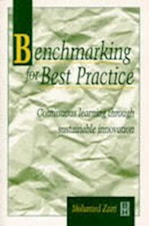 Benchmarking for Best Practice