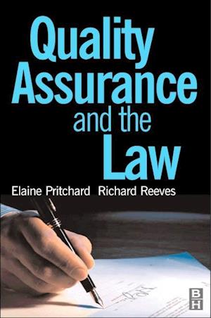 Quality Assurance and the Law