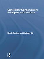 Upholstery Conservation: Principles and Practice