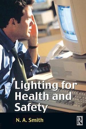 Lighting for Health and Safety