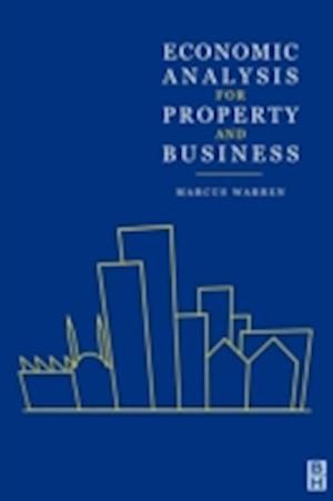 Economic Analysis for Property and Business