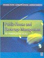 Public House and Beverage Management: Key Principles and Issues