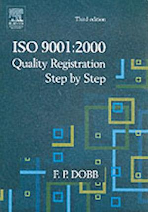ISO 9001:2000 Quality Registration Step-by-Step