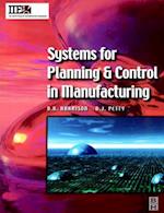 Systems for Planning and Control in Manufacturing