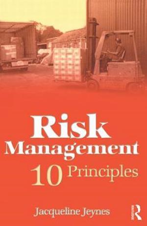 Risk Management: 10 Principles