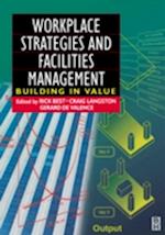 Workplace Strategies and Facilities Management