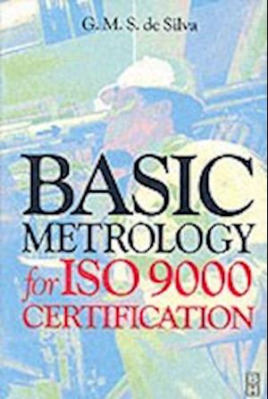 Basic Metrology for ISO 9000 Certification