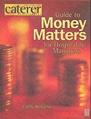 Money Matters for Hospitality Managers