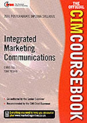 CIM Coursebook 01/02 Integrated Marketing Communications