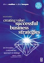 Creating Value: Successful Business Strategies