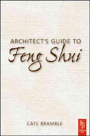 Architect's Guide to Feng Shui