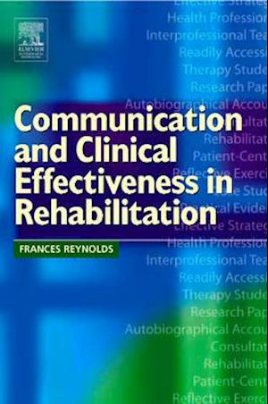 Communication and Clinical Effectiveness in Rehabilitation