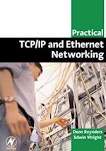 Practical TCP/IP and Ethernet Networking for Industry