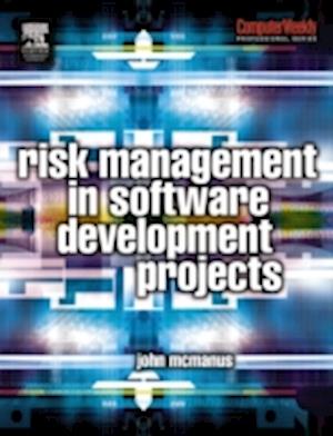 Risk Management in Software Development Projects