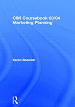 CIM Coursebook 03/04 Marketing Planning