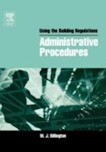 Using the Building Regulations: Administrative Procedures