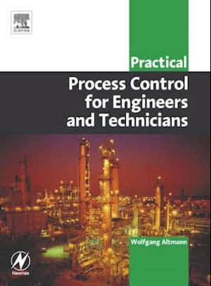 Practical Process Control for Engineers and Technicians