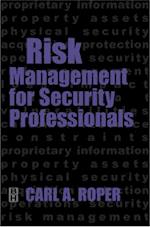 Risk Management for Security Professionals