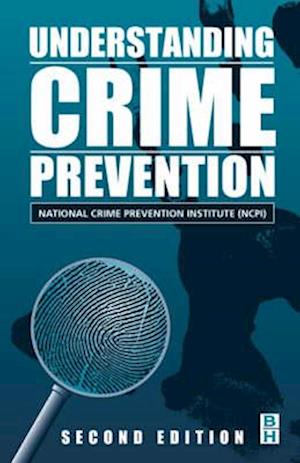 Understanding Crime Prevention