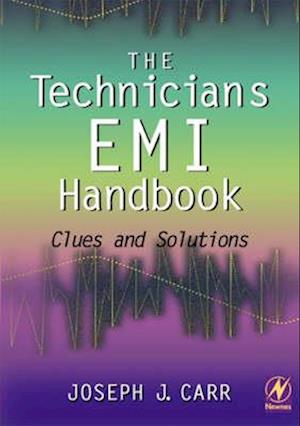 The Technician's EMI Handbook