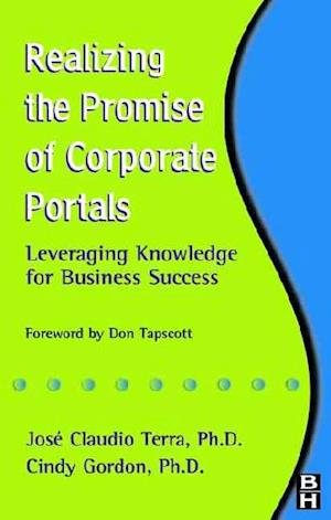 Realizing the Promise of Corporate Portals