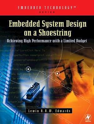 Embedded System Design on a Shoestring