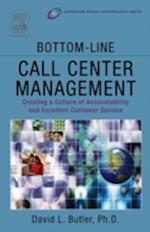 Bottom-Line Call Center Management