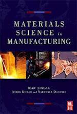 Materials Processing and Manufacturing Science