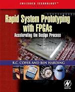 Rapid System Prototyping with FPGAs