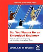 So You Wanna Be an Embedded Engineer
