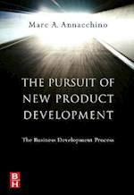 The Pursuit of New Product Development