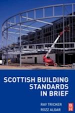 Scottish Building Standards in Brief