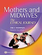 Mothers and Midwives
