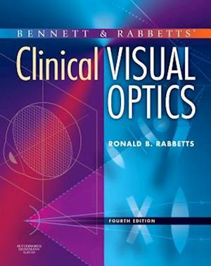 Bennett and Rabbett's Clinical Visual Optics