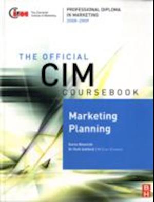 CIM Coursebook 08/09 Marketing Planning