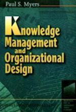 Knowledge Management and Organisational Design