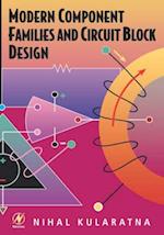 Modern Component Families and Circuit Block Design
