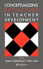 Conceptualising Reflection In Teacher Development