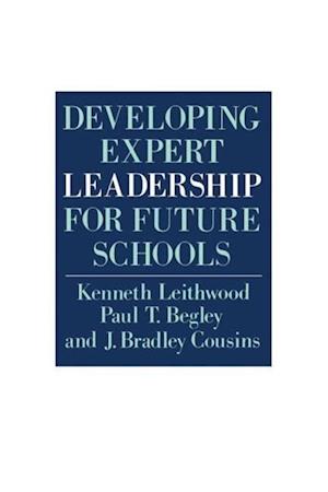 Developing Expert Leadership For Future Schools