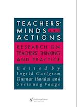 Teachers' Minds And Actions