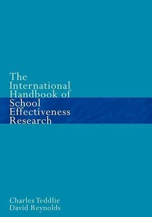 The International Handbook of School Effectiveness Research