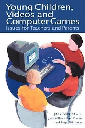 Young Children, Videos and Computer Games