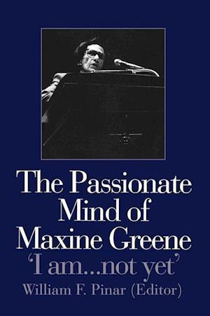 The Passionate Mind of Maxine Greene