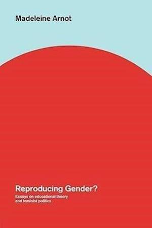 Reproducing Gender