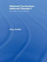 National Curriculum: National Disaster?