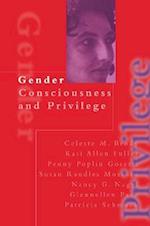 Gender Consciousness and Privilege