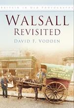 Walsall Revisited