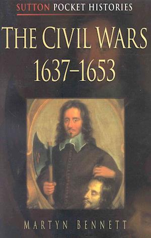 The Civil Wars, 1637-53