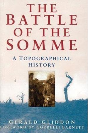 "Legacy of the Somme: The Battle in Fact, Film and Fiction"