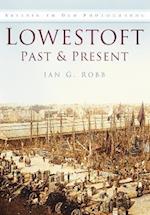 Lowestoft Past and Present